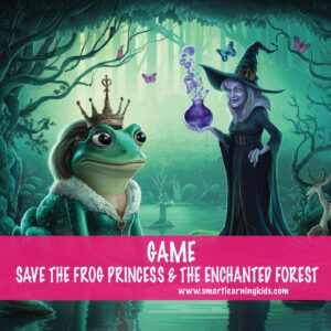 SAVE THE FROG PRINCESS & THE ENCHANTED FOREST - GAME